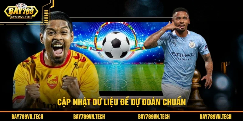 Cập nhật dữ liệu  để dự đoán chuẩn