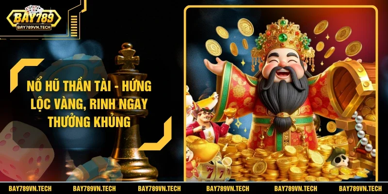 Nổ Hũ Thần Tài