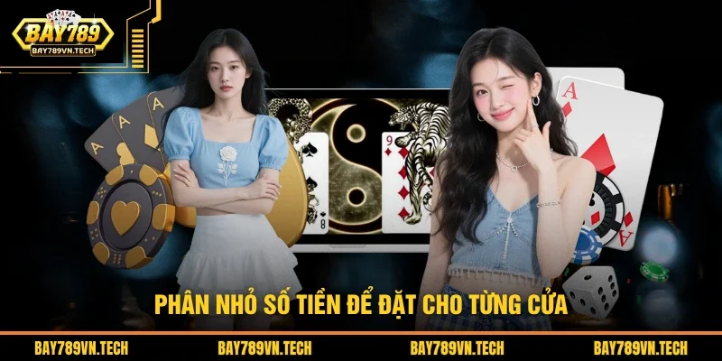 Phân nhỏ số tiền để đặt cho từng cửa